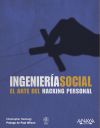 Imagen del vendedor de Ingeniera social. El arte del hacking personal a la venta por Agapea Libros