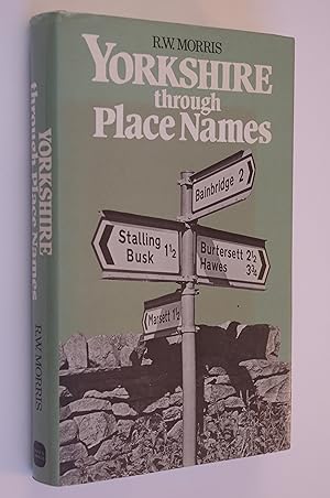 Yorkshire through Place Names