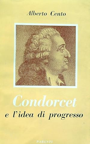 Condorcet e l'idea di progresso