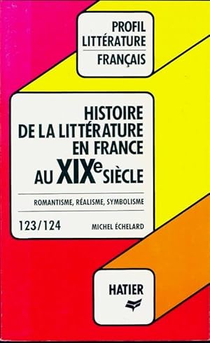 Imagen del vendedor de Histoire de la litt?rature fran?aise au XIXe si?cle - X a la venta por Book Hmisphres