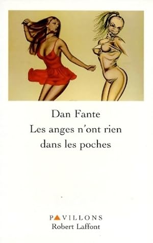 Image du vendeur pour Les anges n'ont rien dans les poches - Dan Fante mis en vente par Book Hmisphres