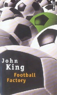 Bild des Verkufers fr Football factory - John Robert King zum Verkauf von Book Hmisphres