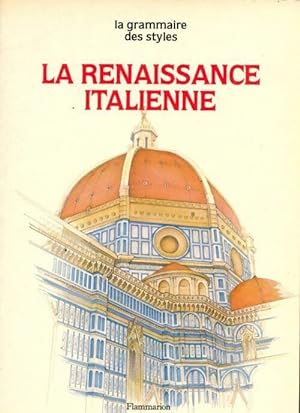 La Renaissance italienne - Jean-François Boisset
