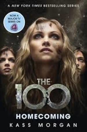 Imagen del vendedor de The 100 book 3 : Homecoming - Kass Morgan a la venta por Book Hmisphres