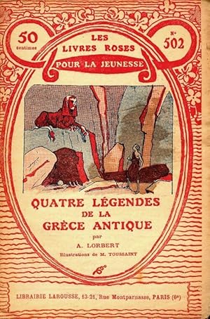 Imagen del vendedor de Quatre l?gendes de la Gr?ce antique - A. Lorbert a la venta por Book Hmisphres