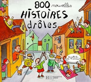 800 nouvelles histoires dr?les - Mary Touquet
