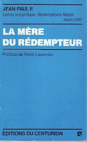 La m re du r dempteur - Jean-Paul II