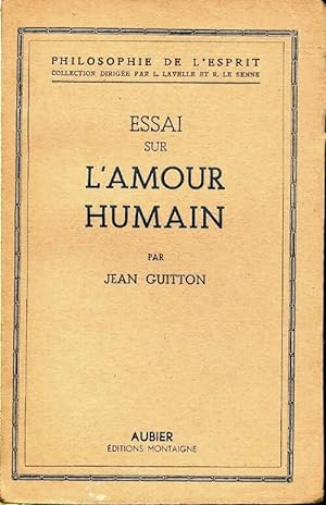 Immagine del venditore per Essai sur l'amour humain - Jean Guitton venduto da Book Hmisphres