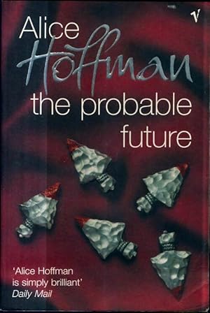 Image du vendeur pour The probable future - Alice Hoffman mis en vente par Book Hmisphres