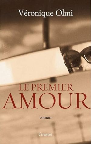 Image du vendeur pour Le premier amour - V?ronique Olmi mis en vente par Book Hmisphres