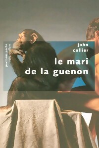 Image du vendeur pour Le mari de la guenon - John Collier mis en vente par Book Hmisphres