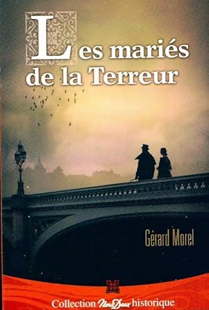 Imagen del vendedor de Les mari?s de la terreur - G?rard Morel a la venta por Book Hmisphres