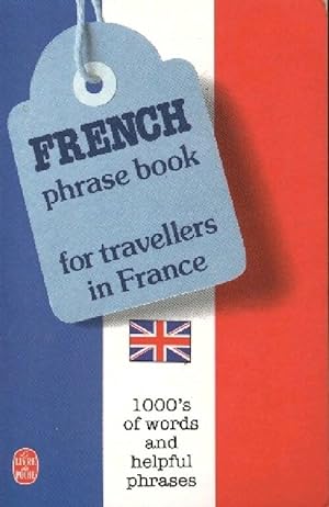 French phrase book for travellers in France - Edwin Carpenter