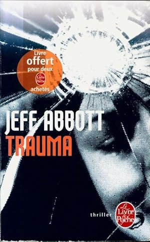 Trauma - Jeff Abbott