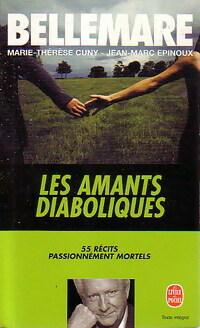 Image du vendeur pour Les amants diaboliques - Jean-Marc Bellemare mis en vente par Book Hmisphres