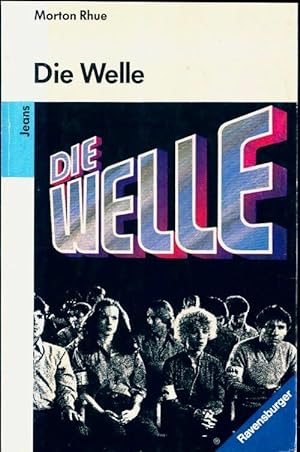 Seller image for Die welle - Morton Rhue for sale by Book Hmisphres