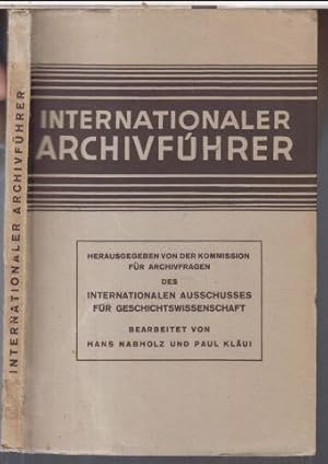 Bild des Verkufers fr Internationaler Archivfhrer. zum Verkauf von Antiquariat Carl Wegner