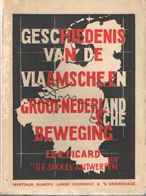 Seller image for Geschiedenis van de Vlaamsche en Groot-Nederlandsche Beweging I for sale by Bij tij en ontij ...