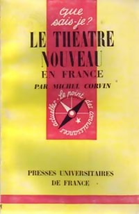 Le th  tre nouveau en France - Michel Corvin