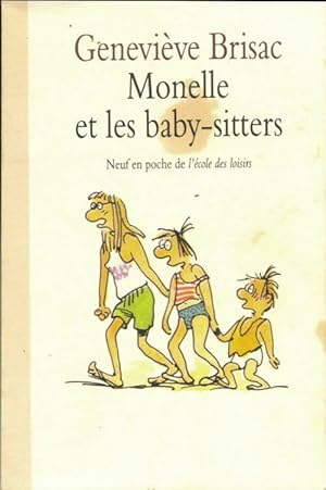 Imagen del vendedor de Monelle et les baby-sitters - Genevi?ve Brisac a la venta por Book Hmisphres