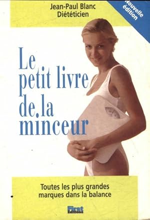 Le petit livre de la minceur - Jean-Paul Blanc