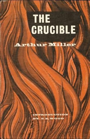 The crucible - Arthur Miller