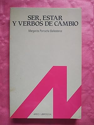 Seller image for Ser, estar y verbos de cambio for sale by MUNDUS LIBRI- ANA FORTES