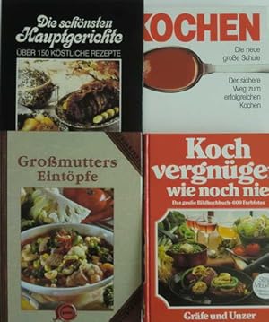 4 Kochbücher: Kochvergnügen wie noch nie. Das große Bildkochbuch / Großmutters Eintöpfe / Die sch...