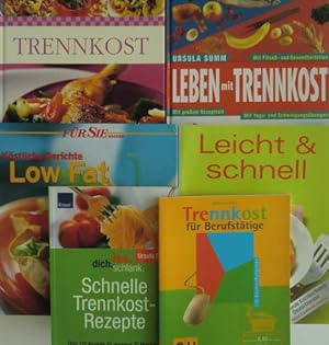 6 Kochbücher: Schnelle Trennkost-Rezepte / Trennkost für Berufstätige / Leicht & Schnell / Köstli...
