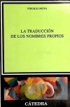 Seller image for La traduccin de los nombres propios for sale by Agapea Libros