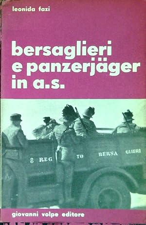 Seller image for Bersaglieri e Panzerjager in A.S. for sale by Librodifaccia