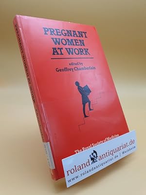Bild des Verkufers fr Pregnant Women at Work zum Verkauf von Roland Antiquariat UG haftungsbeschrnkt