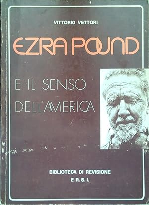 Bild des Verkufers fr Ezra Pound e il senso dell'America zum Verkauf von Librodifaccia