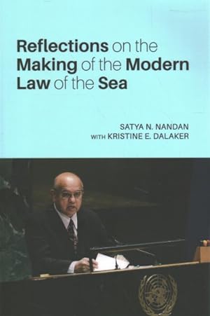 Seller image for Reflections on the Making of the Modern Law of the Sea for sale by GreatBookPricesUK