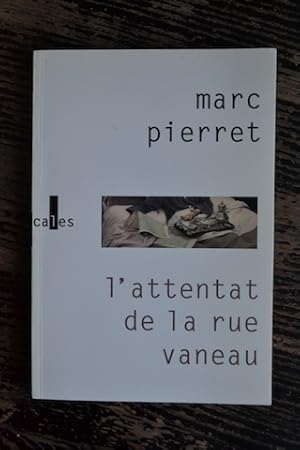 Image du vendeur pour L'attentat de la rue Vaneau mis en vente par Un livre en poche