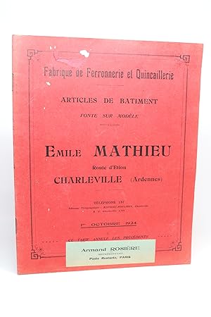 Catalogue de la maison Emile Mathieu, fabrique de ferronnerie et quincaillerie à Charleville (Ard...