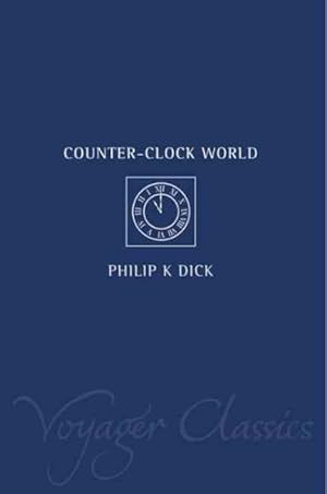 Imagen del vendedor de Counter-clock World a la venta por GreatBookPrices