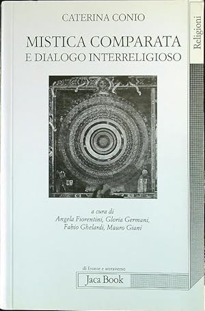 Bild des Verkufers fr Mistica comparata e dialogo interreligioso zum Verkauf von Librodifaccia