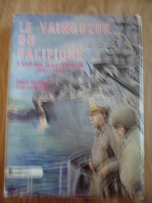 Bild des Verkufers fr Le vainqueur du Pacifique - L'pope Mac Arthur 1941-1951 zum Verkauf von D'un livre  l'autre