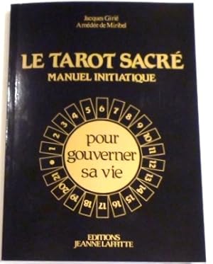 Bild des Verkufers fr Le Tarot sacr. zum Verkauf von Librairie Jeanne Laffitte