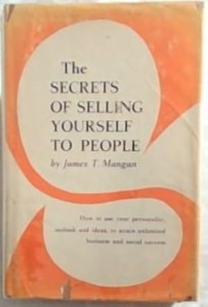 Seller image for Secrets of Selling Yourself to People for sale by Chapter 1