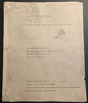 Lecture Manual for Air Raid Warden Instructors.