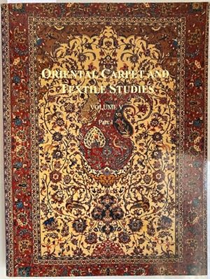 Seller image for Oriental Carpet and Textile Studies V, Part 1. Mit zahlreichen Abbildungen. for sale by Treptower Buecherkabinett Inh. Schultz Volha