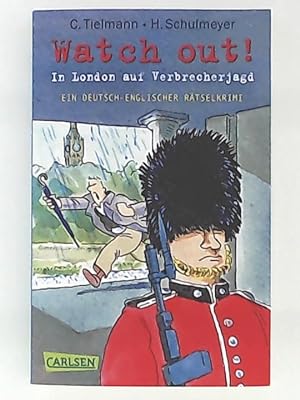 Seller image for Kommissar Schlotterteich: Watch out! - In London auf Verbrecherjagd: Ein deutsch-englischer Rtselkrimi for sale by Leserstrahl  (Preise inkl. MwSt.)