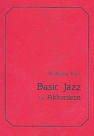 Bild des Verkufers fr Basic Jazzfr Akkordeon zum Verkauf von AHA-BUCH GmbH