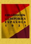 Seller image for Constitucin de la Segunda Repblica 1931 for sale by Agapea Libros