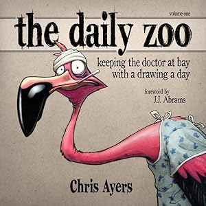 Bild des Verkufers fr Daily Zoo : Keeping the Doctor at Bay With a Drawing a Day zum Verkauf von GreatBookPrices