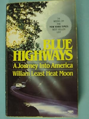 Image du vendeur pour Blue Highways: A Journey Into America mis en vente par PB&J Book Shop