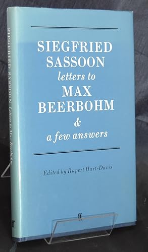 Bild des Verkufers fr Siegfried Sassoon Letters to Max Beerbohm with a Few Answers zum Verkauf von Libris Books