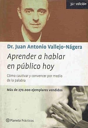 Seller image for APRENDER A HABLAR EN PBLICO HOY for sale by Librera Torren de Rueda